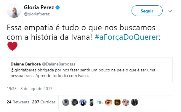 Glória Perez respondeu internauta que elogiou A Força do Querer no Twitter